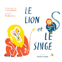 Lion et le singe (Le)